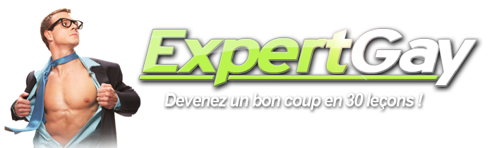 ExpertGay - Devenir un bon coup en 30 jours